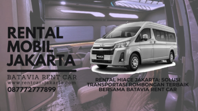Banner promosi rental Hiace Jakarta dari Batavia Rent Car menampilkan unit Toyota Hiace silver dengan latar belakang interior kabin mewah bercahaya, solusi transportasi rombongan terbaik bersama Batavia Rent Car.