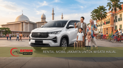 Rental mobil Jakarta untuk wisata halal dan keluarga dengan mobil Innova dan keluarga muslim bahagia